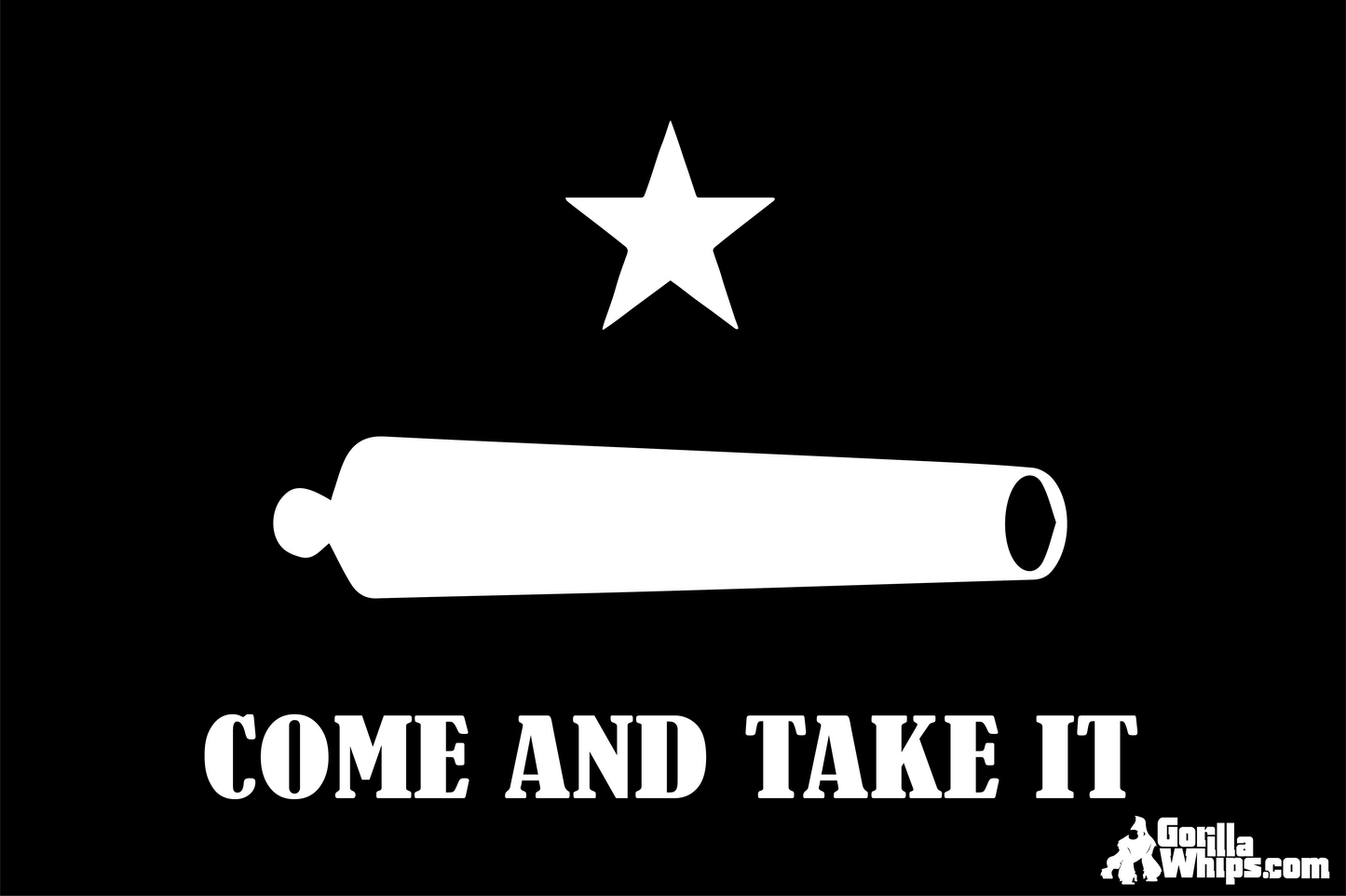 Come and Take It- Cannon 12x18 Grommet Whip Flag