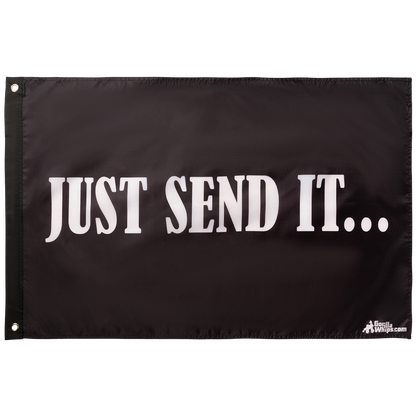 Just Send It 2x3 Grommet Whip Flag