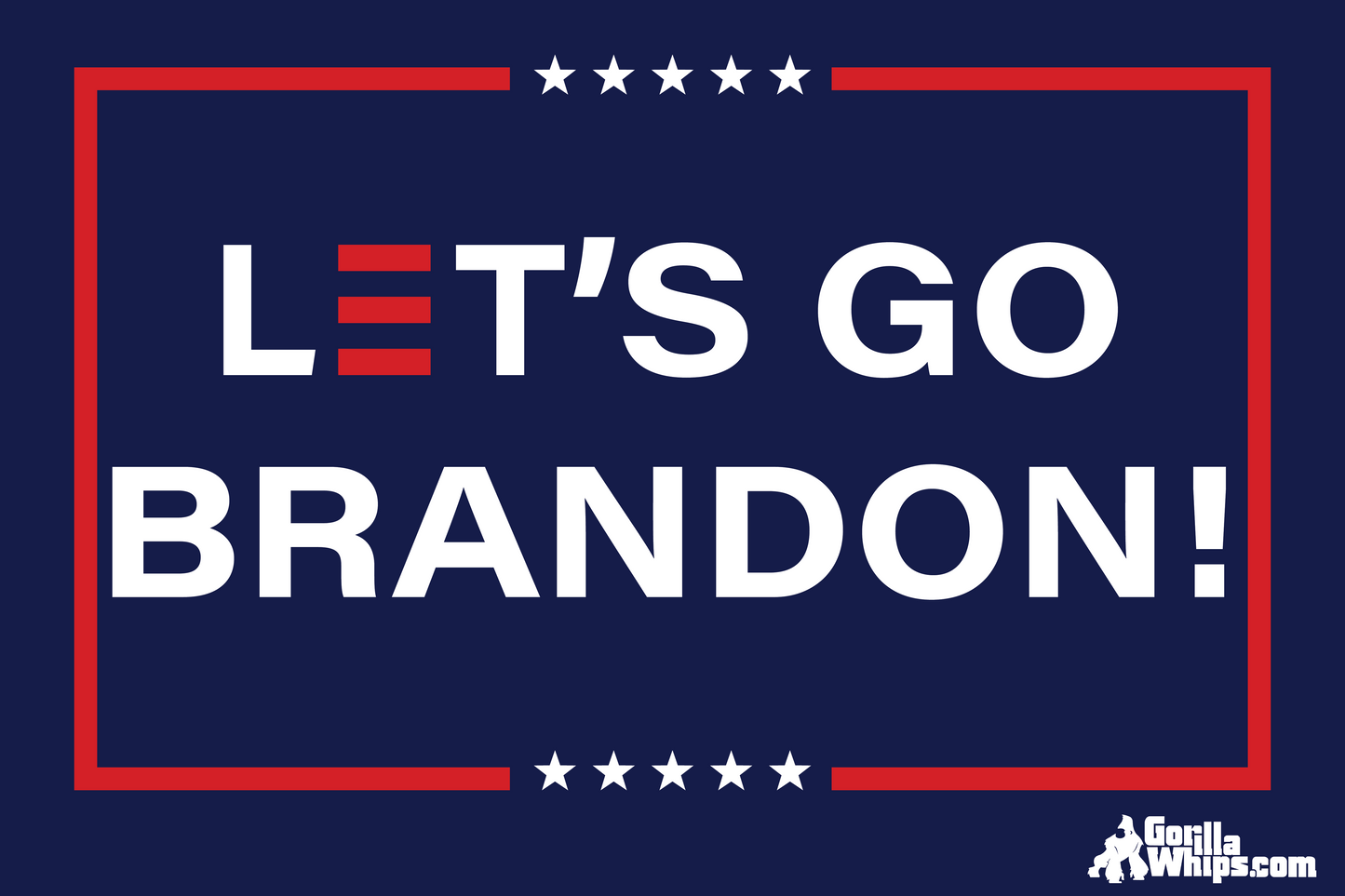 Let's Go Brandon 12x18 Grommet Whip Flag World's Most Durable Whip Flag